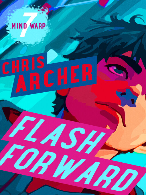 Title details for Flash Forward by Chris Archer - Available